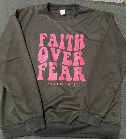 Faith Over Fear Crew Neck