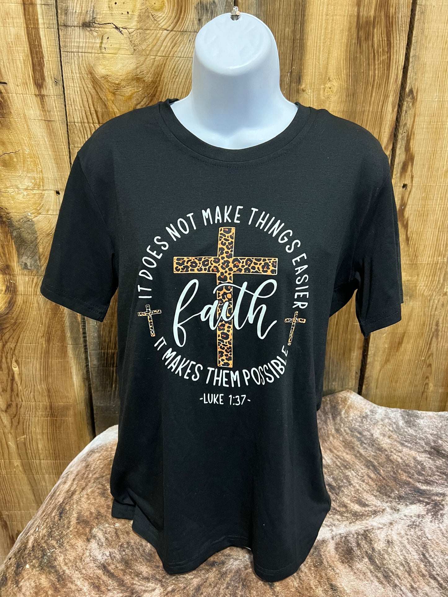 Faith Makes Things Possible Tee